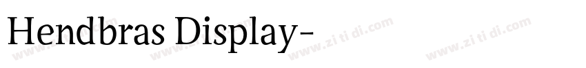 Hendbras Display字体转换